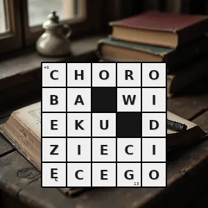 Hasło krzyżówkowe choroba która najczęściej atakuje organizm człowieka w wieku dziecięcym choć może wystąpić także u osób dorosłych - choroba wieku dziecięcego – rozwiązanie, synonimy, podpowiedzi i definicje krzyżówkowe